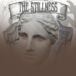The Stillness