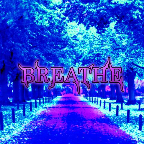 Breathe