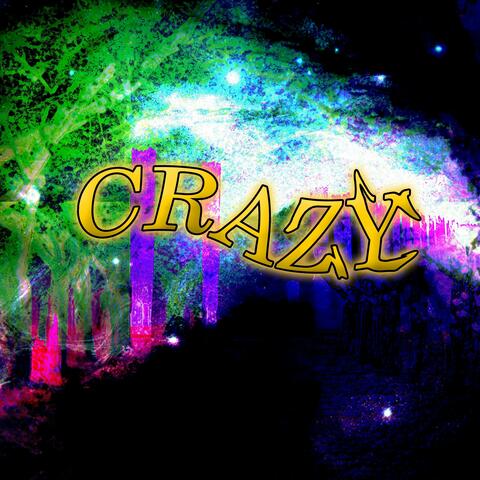 Crazy