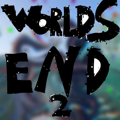 Worlds End 2