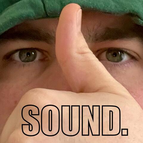 Sound.