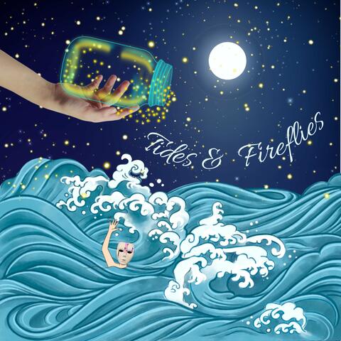 Tides & Fireflies