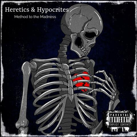 Hypocrites & Heretics (Live)