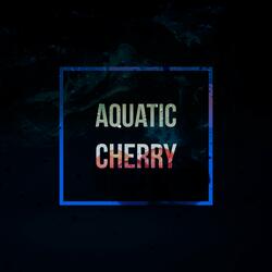 Aquatic Cherry