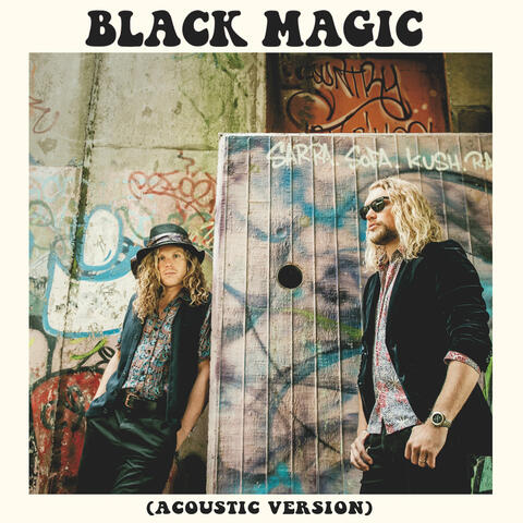 Black Magic (Acoustic Version)