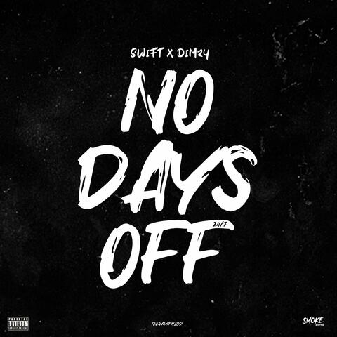 No Days Off