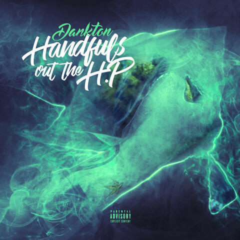 Handfuls Out The H.P