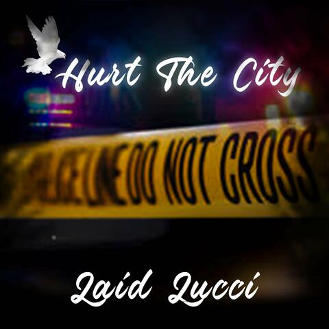 Hurt the City