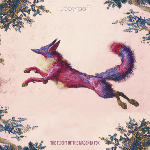 The Flight of the Magenta Fox