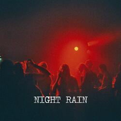 Night Rain