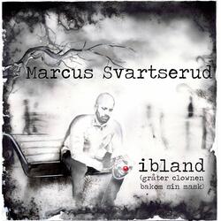 Ibland (gråter clownen bakom sin mask)