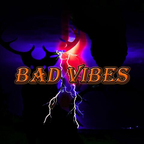 Bad Vibes
