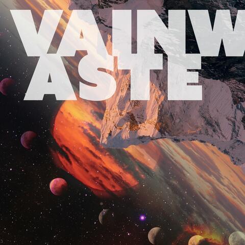 Vainwaste