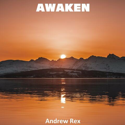 Awaken