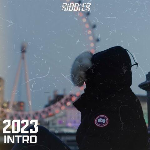 2023 (Intro)