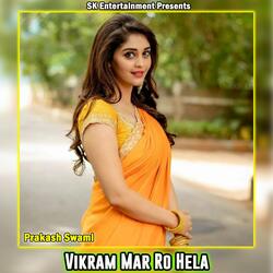 Vikram Mar Ro Hela