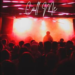 Call Me