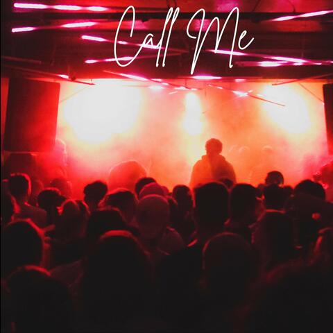 Call Me