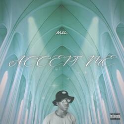 Accept Me