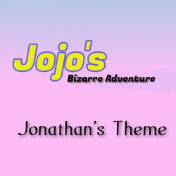 Jojo's Bizarre Adventure Jonathan's Theme