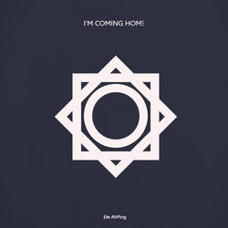 I'm Coming Home