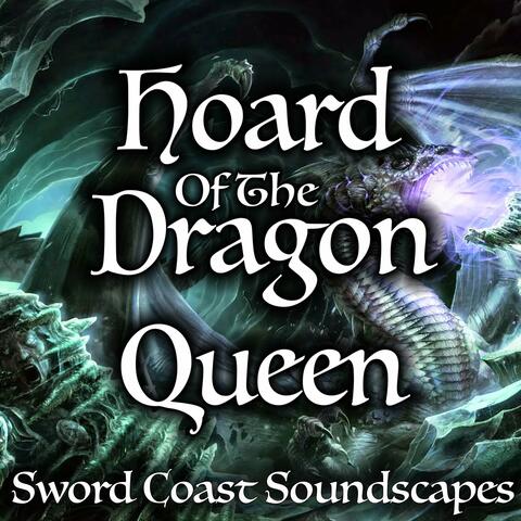 Hoard of the Dragon Queen