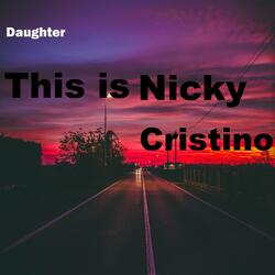 This Is Nicky Cristino Daughter