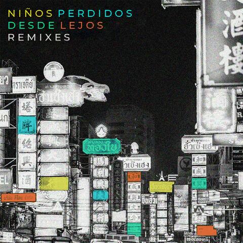 Desde Lejos (Remixes)