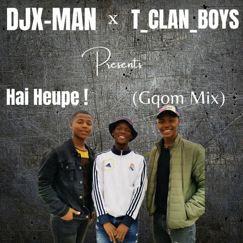 Hai Heupe! (Gqom Mix)