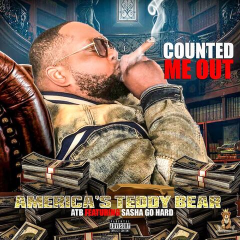 Counted Me Out (America's Teddy Bear)