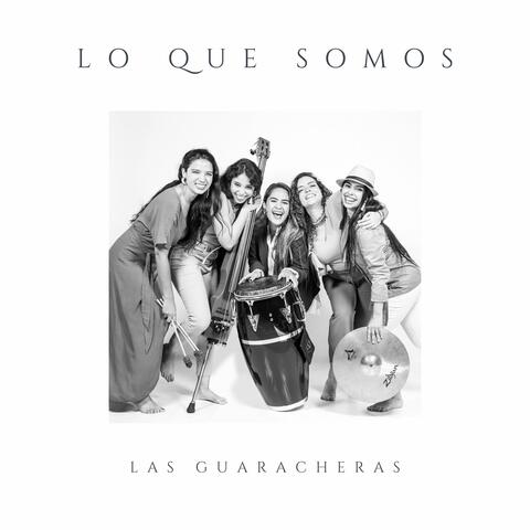 Lo que somos