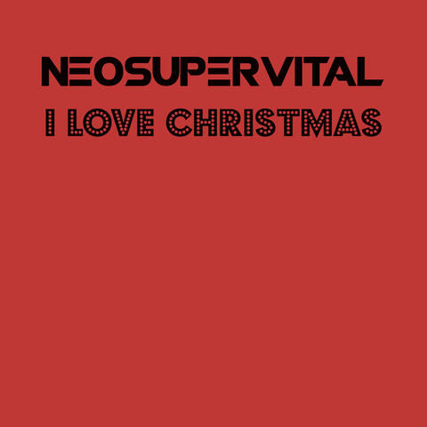 I Love Christmas