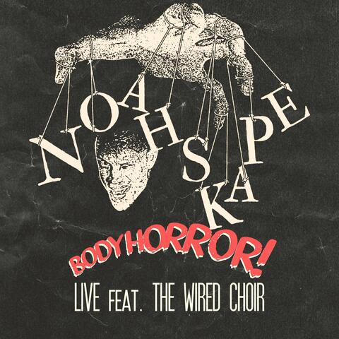 Body Horror (Live)