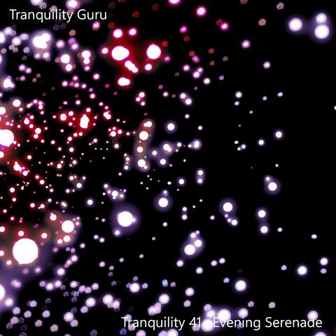 Tranquility 41 Evening Serenade