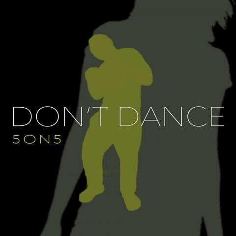 Don't Dance