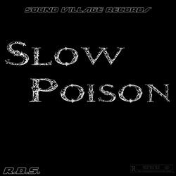 Slow Poison