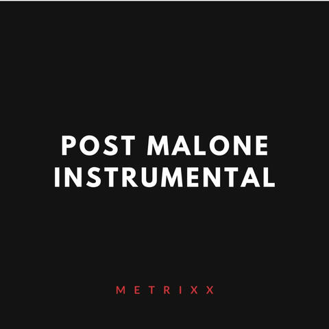 Post Malone (Instrumental)