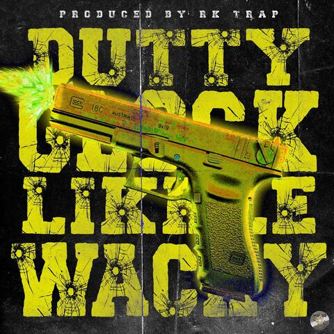 Dutty Glock