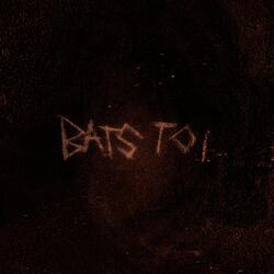 Bats toi