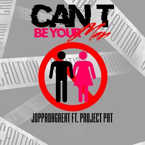 Can't Be Your Man