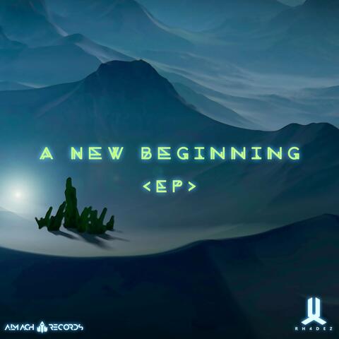 A New Beginning