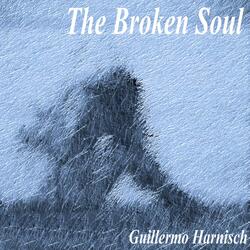 The Broken Soul