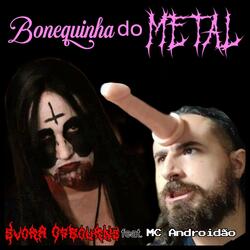 Bonequinha do Metal