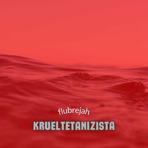 Krueltetanizista