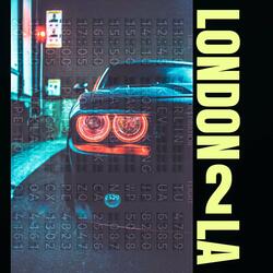 London 2 L.A