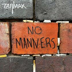 No Manners