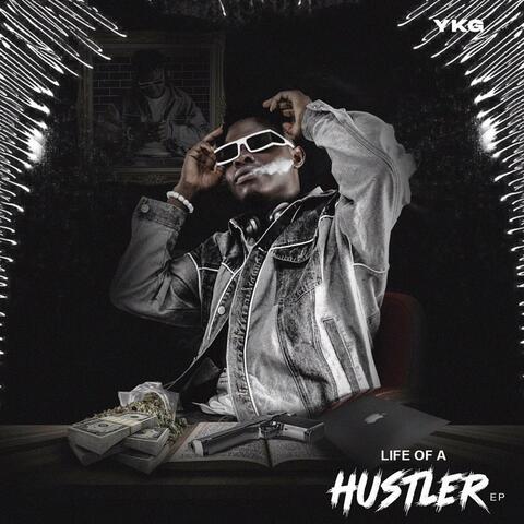 Life of a Hustler
