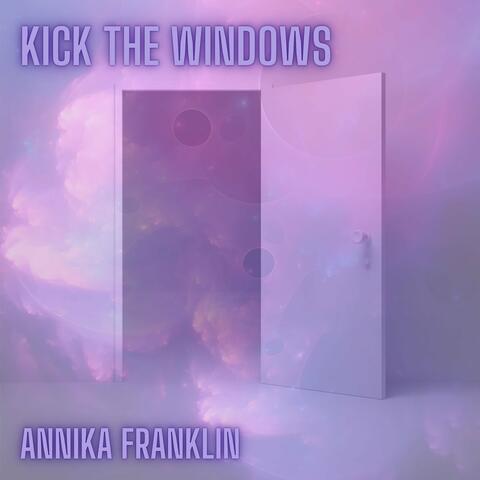 Kick the Windows