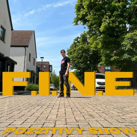 F.I.N.E.