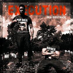 Execution (Deji Diss Track)